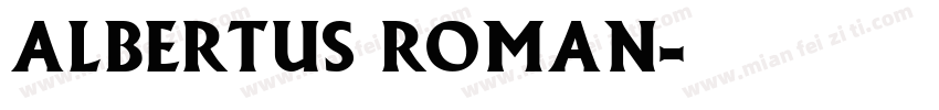 albertus roman字体转换